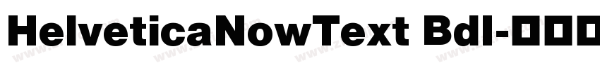 HelveticaNowText BdI字体转换